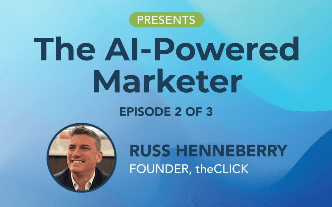 The 60-Minute AI Marketing Jumpstart – Episode 2 of 3