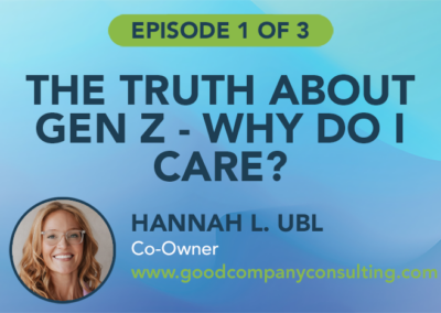 The Truth About Gen Z – Why do I care?
