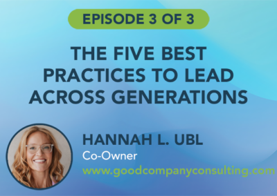 The Five Best Practices to Lead Across Generations